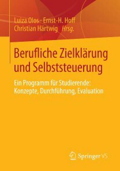 Berufliche Zielklärung und Selbststeuerung