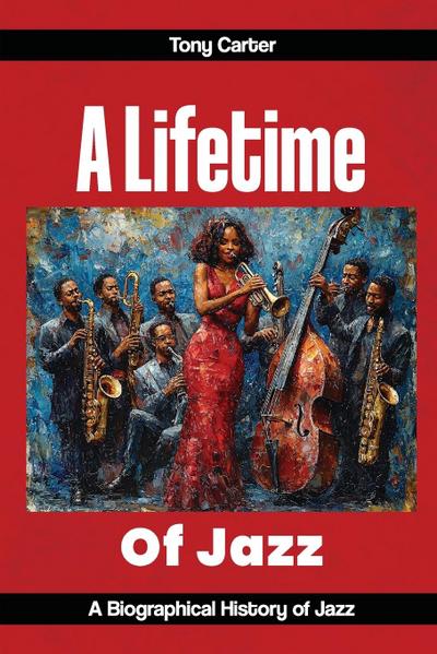 A lifetime of Jazz
