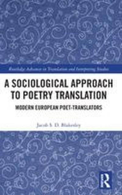 A Sociological Approach to Poetry Translation