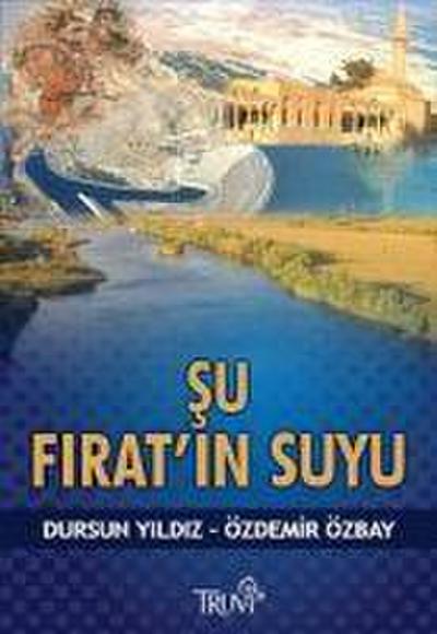 Su Firatin Suyu