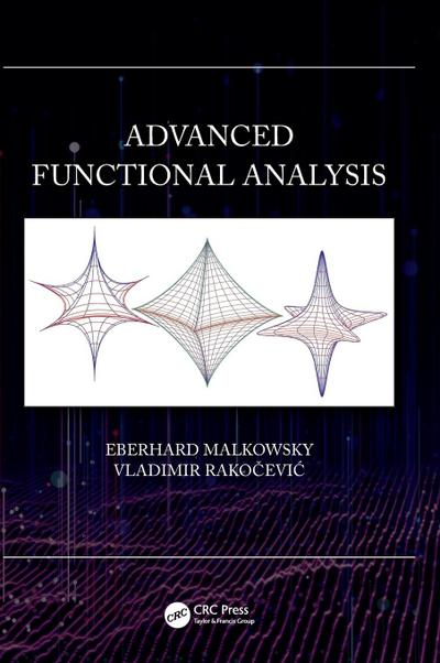 Advanced Functional Analysis