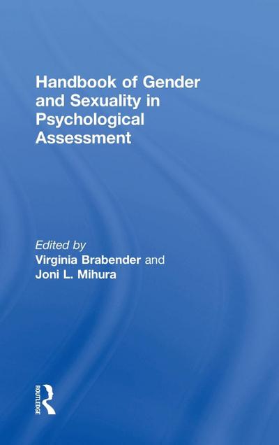Handbook of Gender and Sexuality in Psychological Assessment
