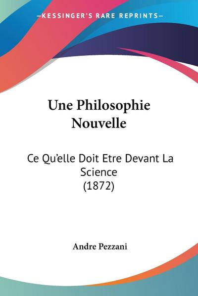 Une Philosophie Nouvelle