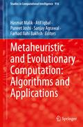 Metaheuristic and Evolutionary Computation: Algorithms and Applications