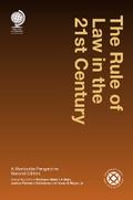 The Rule of Law in the 21st Century