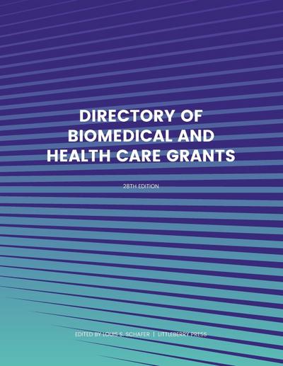 Directory of Biomedical and Health Care Grants