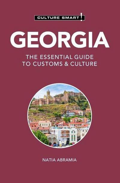 Georgia - Culture Smart!