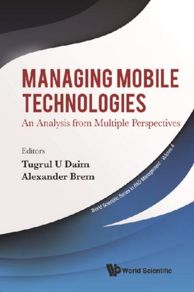 MANAGING MOBILE TECHNOLOGIES