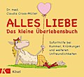 Alles Liebe - Das kleine Überlebensbuch