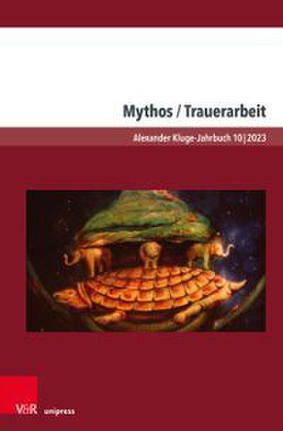 Mythos / Trauerarbeit