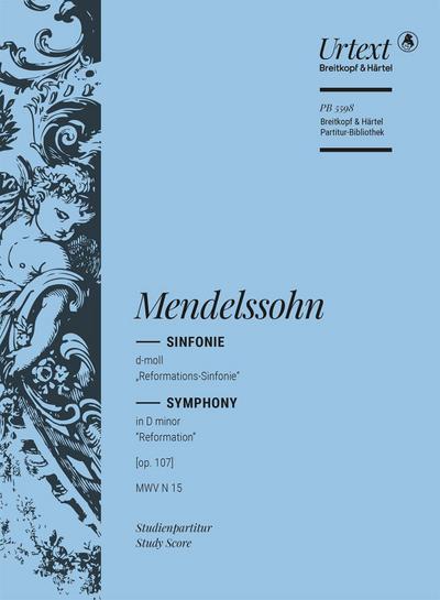 Sinfonie Nr. 5 MWV N15 [op. 107] d-Moll -Reformationssinfonie
