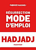 Résurrection, mode d’emploi