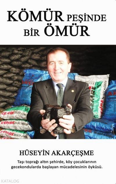 Kömür Pesinde Bir Ömür