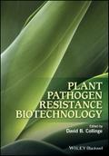 Plant Pathogen Resistance Biotechnology