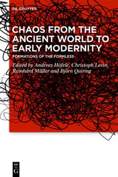 Chaos from the Ancient World to Early Modernity