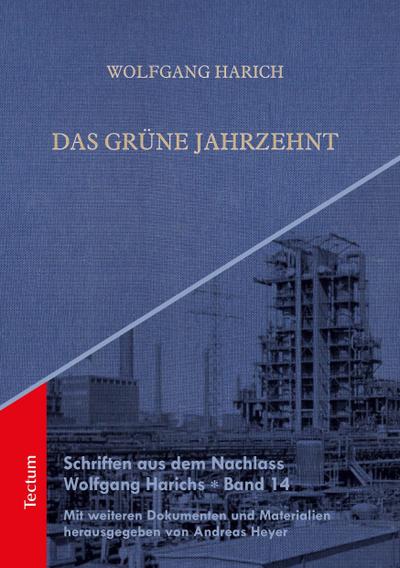 Das grüne Jahrzehnt