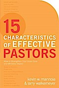 15 Characteristics of Effective Pastors