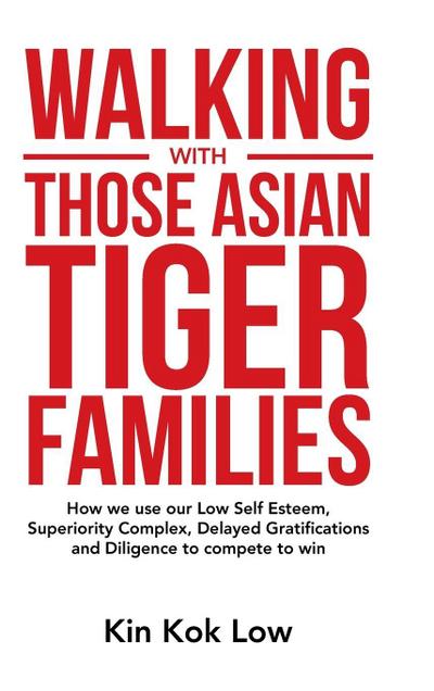Walking with Those Asian Tiger Families