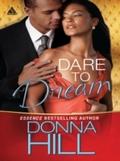 Dare to Dream (Mills & Boon Kimani Arabesque) 