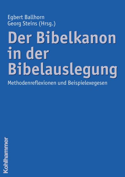 Der Bibelkanon in der Bibelauslegung