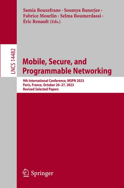 Mobile, Secure, and Programmable Networking
