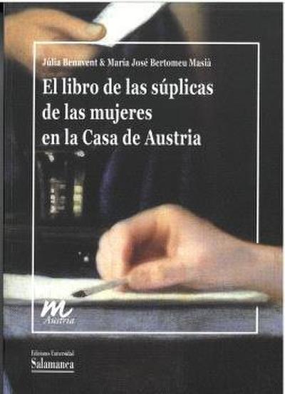 El libro de las súplicas de las mujeres en la Casa de Austria