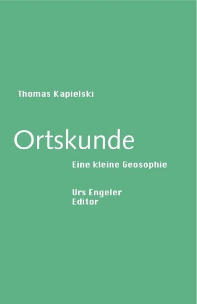 Ortskunde - Eine kleine Geosophie