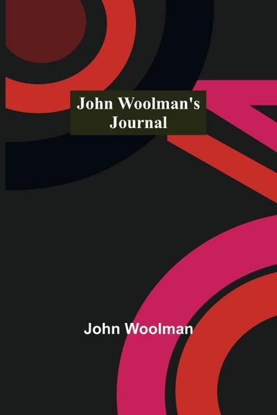 John Woolman’s Journal