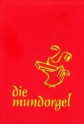 Die Mundorgel