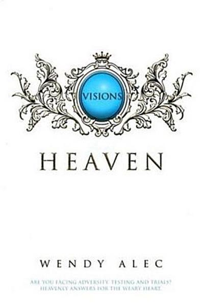 Visions from Heaven