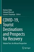 COVID-19, Tourist Destinations and Prospects for R