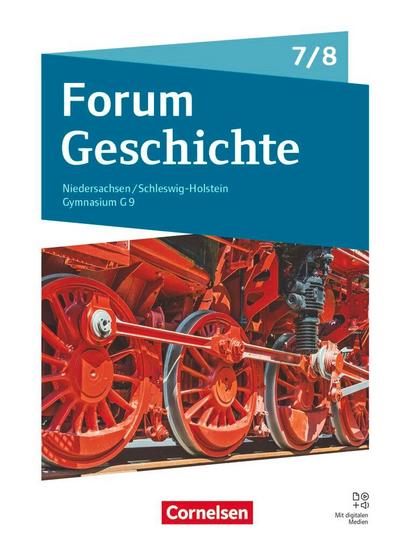 Forum Geschichte 7./8. Schuljahr - Gymnasium Niedersachsen / Schleswig-Holstein - Neue Ausgabe ab 2024 - Schulbuch