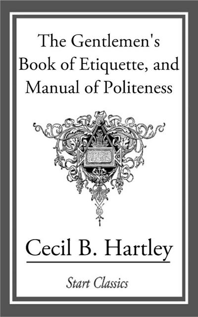 The Gentlemen’s Book of Etiquette, an