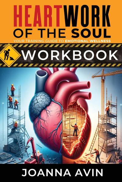 HeartWork for the Soul Workbook
