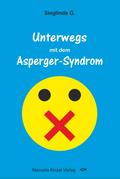 Unterwegs mit dem Asperger-Syndrom