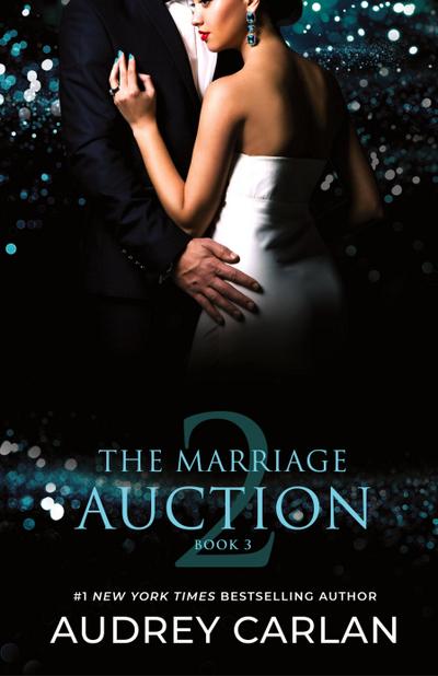 The Marriage Auction 2, Book Three