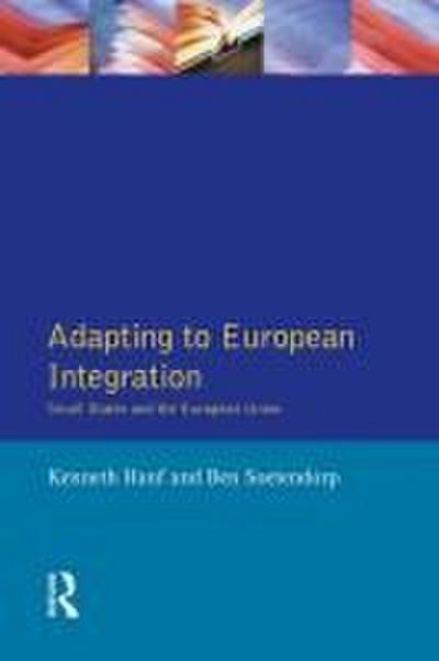 Adapting to European Integration