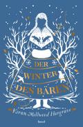 Der Winter des Bären von Kiran Millwood Hargrave | Ebook