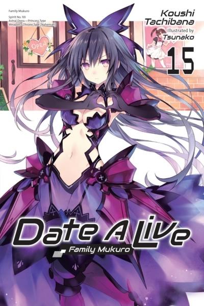Date a Live 15 (Light Novel)