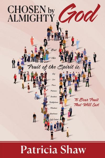 Chosen by God Almighty