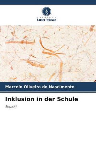 Inklusion in der Schule
