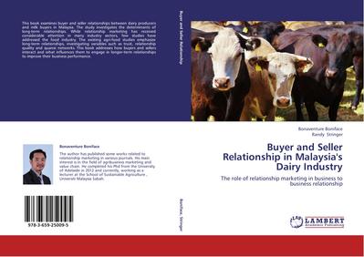 Buyer and Seller Relationship in Malaysia’s Dairy Industry