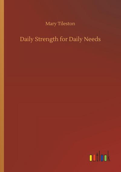 Daily Strength for Daily Needs