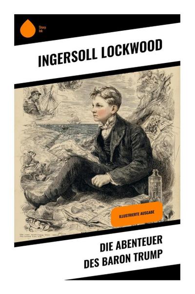 Die Abenteuer des Baron Trump