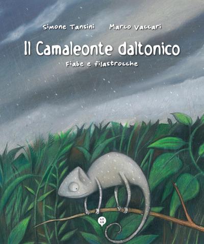 Tansini, S: Camaleonte daltonico. Fiabe e filastrocche