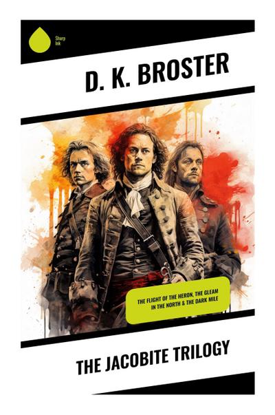 The Jacobite Trilogy