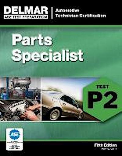 ASE Test Preparation - P2 Parts Specialist