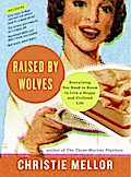 Raised by Wolves