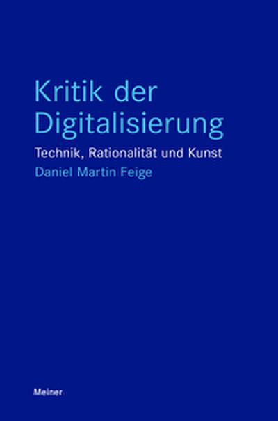 Kritik der Digitalisierung