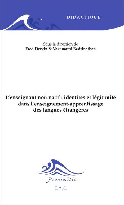 L’enseignant non natif : identités et légitimité dans l’enseignement-apprentissage des langues étrangères